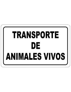 Cartel Transporte Animales Vivos 30x21 cm. - Imagen 1